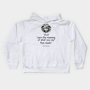 Stoic Quote from Epictetus Kids Hoodie